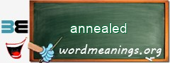 WordMeaning blackboard for annealed